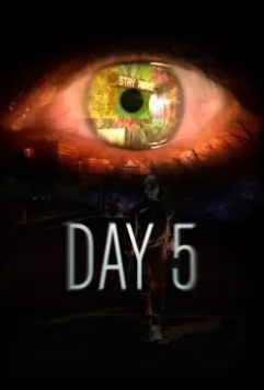Пятый день / Day 5 2016 скачать через торрент в хорошем качестве