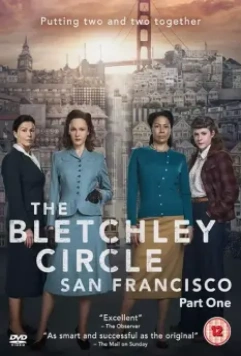 Код убийства: Сан-Франциско / The Bletchley Circle: San Francisco 2018 скачать через торрент в хорошем качестве