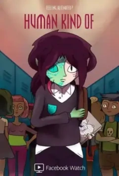 Типа человек / Human Kind Of 2018 скачать через торрент в хорошем качестве