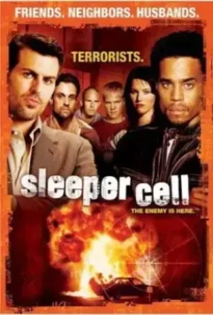 Спящая Ячейка / Sleeper Cell 2005 скачать через торрент в хорошем качестве