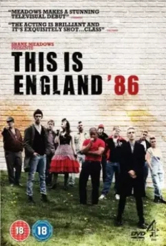 Это – Англия. Год 1986 / This Is England '86 2010 скачать через торрент в хорошем качестве