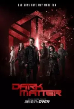 Темная материя / Dark Matter 2015 скачать через торрент в хорошем качестве