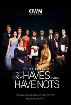 Имущие и неимущие / The Haves and the Have Nots 2013 скачать через торрент в хорошем качестве