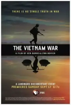 Вьетнамская война / The Vietnam War: A Film By Ken Burns & Lynn Novick 2017 скачать через торрент в хорошем качестве