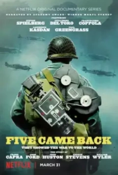 Пятеро вернулись домой / Five Came Back 2017 скачать через торрент в хорошем качестве