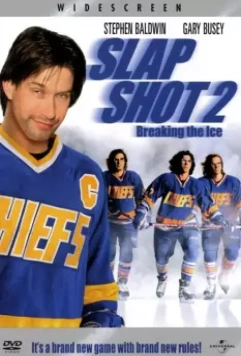Удар по воротам 2: Разбивая лед / Slap Shot 2: Breaking the Ice 2002 скачать через торрент в хорошем качестве