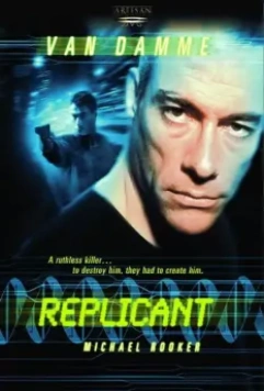 Репликант / Replicant 2001 скачать через торрент в хорошем качестве