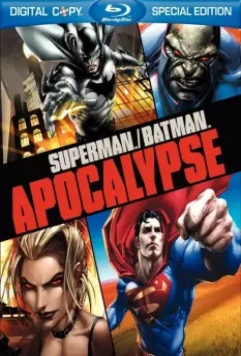 Супермен, Бэтмен Апокалипсис / Superman/Batman: Apocalypse 2010 скачать через торрент в хорошем качестве