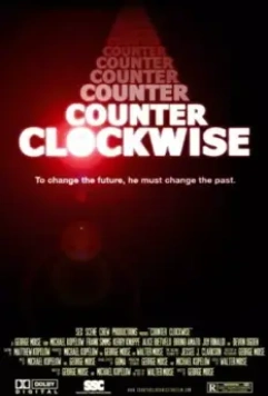 Против часовой стрелки / Counter Clockwise 2016 скачать через торрент в хорошем качестве