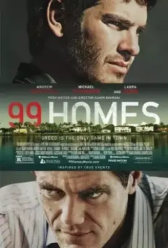 99 домов / 99 Homes 2014 скачать через торрент в хорошем качестве
