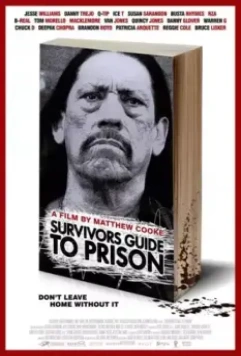 Руководство по выживанию в тюрьме / The Survivor's Guide to Prison 2018 скачать через торрент в хорошем качестве