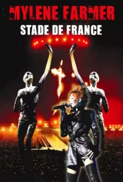 Mylène Farmer: Stade de France 2009 скачать через торрент в хорошем качестве