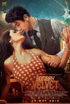 Бомбейский бархат / Bombay Velvet 2015 скачать через торрент в хорошем качестве