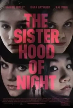 Сестринство ночи / The Sisterhood of Night 2014 скачать через торрент в хорошем качестве