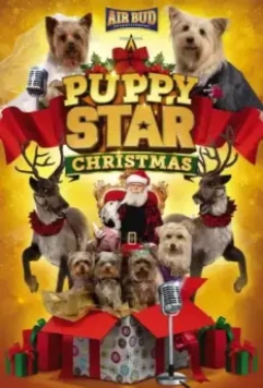 Рождество звёздного щенка / Puppy Star Christmas 2018 скачать через торрент в хорошем качестве