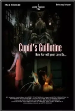 Гильотина Амур / Cupid's Guillotine 2017 скачать через торрент в хорошем качестве