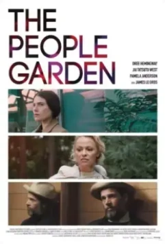 Сад людей / The People Garden 2016 скачать через торрент в хорошем качестве