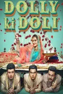 Паланкин Долли / Dolly Ki Doli 2015 скачать через торрент в хорошем качестве