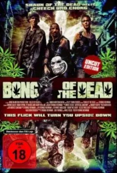 Мертвяцкий кайф / Bong of the Dead 2011 скачать через торрент в хорошем качестве