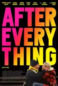 После всего / After Everything 2018 скачать через торрент в хорошем качестве