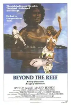 Ловец акул с острова Бора-Бора / Beyond the Reef 1979 скачать через торрент в хорошем качестве