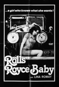 Детка в Роллс-Ройсе / Rolls-Royce Baby 1975 скачать через торрент в хорошем качестве