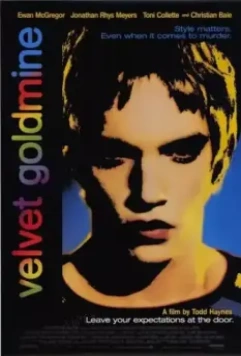 Бархатная золотая жила / Velvet Goldmine 1998 скачать через торрент в хорошем качестве