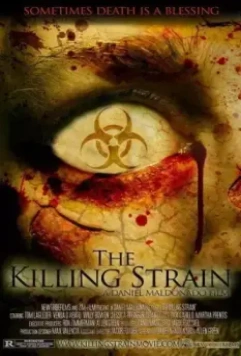 Вирус-убийца / The Killing Strain 2010 скачать через торрент в хорошем качестве