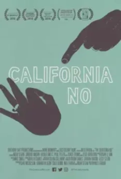 Нет по-калифорнийски / The California No 2018 скачать через торрент в хорошем качестве