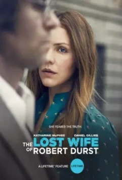 Пропавшая жена Роберта Дерста / The Lost Wife of Robert Durst 2017 скачать через торрент в хорошем качестве
