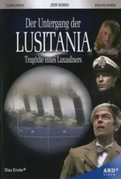 «Лузитания»: убийство в Атлантике / Lusitania: Murder on the Atlantic 2007 скачать через торрент в хорошем качестве