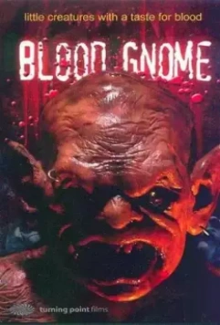 Кровавый гном / Blood Gnome 2004 скачать через торрент в хорошем качестве
