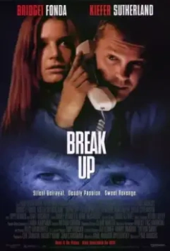 Разрыв / Break Up 1998 скачать через торрент в хорошем качестве