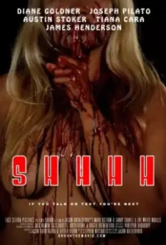 Шшшш / Shhhh 2014 скачать через торрент в хорошем качестве