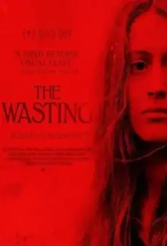 Истощение / The Wasting 2017 скачать через торрент в хорошем качестве