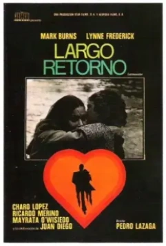 Долгое возвращение / Largo retorno 1975 скачать через торрент в хорошем качестве