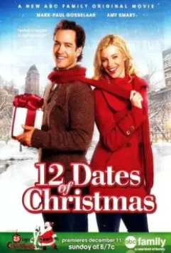 12 рождественских свиданий / 12 Dates of Christmas 2011 скачать через торрент в хорошем качестве