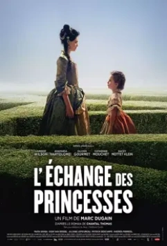Обмен принцессами / L'échange des princesses 2017 скачать через торрент в хорошем качестве