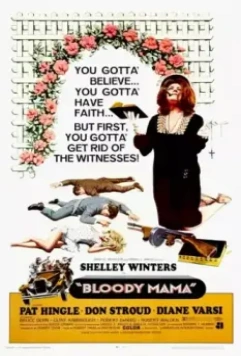 Кровавая мама / Bloody Mama 1970 скачать через торрент в хорошем качестве