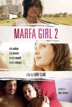 Девушка из Марфы 2 / Marfa Girl 2 2018 скачать через торрент в хорошем качестве