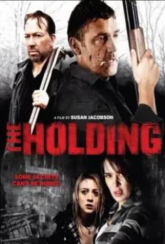 Владение / The Holding 2011 скачать через торрент в хорошем качестве