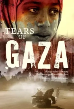 Слезы сектора Газа / Tears of Gaza 2010 скачать через торрент в хорошем качестве