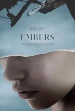 Угли / Embers 2015 скачать через торрент в хорошем качестве