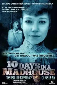 10 дней в сумасшедшем доме / 10 Days in a Madhouse 2015 скачать через торрент в хорошем качестве