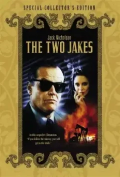 Два Джейка / The Two Jakes 1990 скачать через торрент в хорошем качестве