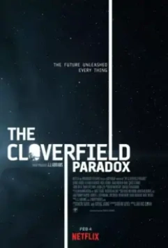 Парадокс Кловерфилда / The Cloverfield Paradox 2018 скачать через торрент в хорошем качестве