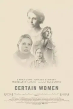 Несколько женщин / Certain Women 2016 скачать через торрент в хорошем качестве