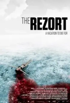 Курорт / The Rezort 2015 скачать через торрент в хорошем качестве