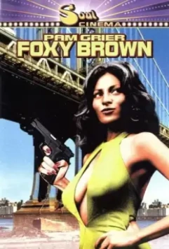 Фокси Браун / Foxy Brown 1974 скачать через торрент в хорошем качестве