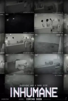 Бесчеловечные / Inhumane 2018 скачать через торрент в хорошем качестве